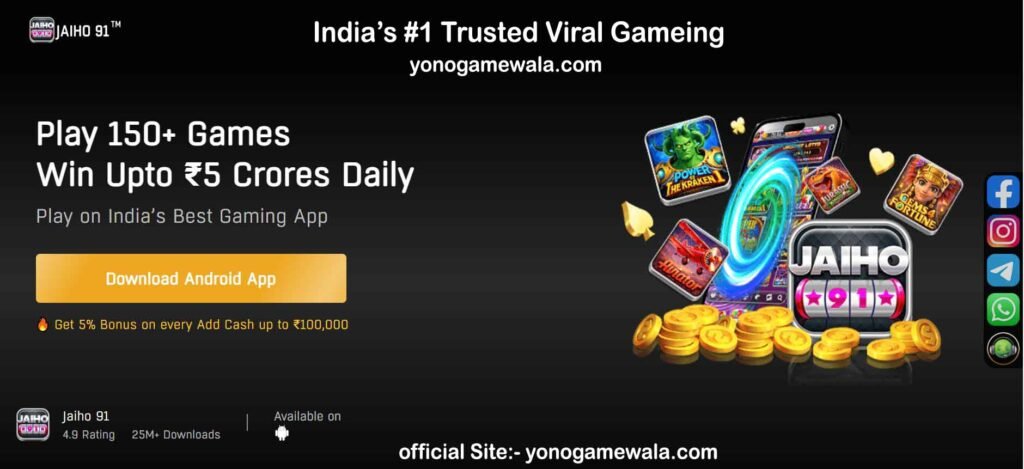 Jaiho 91 Direct Download Get ₹500 Free Bonus | Neu Yono 2026